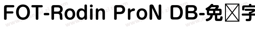 FOT-Rodin ProN DB字体转换